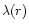 $\lambda(r)$