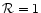 ${\cal R}=1$