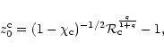 \begin{displaymath}z_{0}^{\rm c}=(1-\chi_{\rm c})^{-1/2}{\cal R}_{\rm c}^{q\over 1+q}-1,
\end{displaymath}