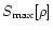 $S_{\max}[\rho]$