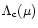 $\Lambda _{\rm c}(\mu )$