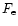 $F_{\rm e}$