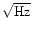 $\sqrt{\rm Hz}$