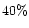 $40\%$