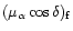 $(\mu_{\alpha}\cos\delta)_{\rm f}$
