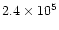 $2.4 \times 10^5$