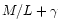 $M/L+\gamma$