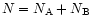 $N=N_{\rm A}+N_{\rm B}$