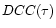 $DCC(\tau)$