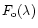 $F_{\rm o}(\lambda)$