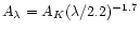 ${A_{\lambda}}={
{A_{K}}}(\lambda / 2.2)^{-1.7}$
