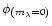 ${\phi}_{(m_{\lambda}=0)}$