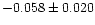 $-0.058\pm0.020$