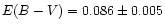 $E(B-V) = 0.086 \pm 0.005$