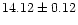 $14.12 \pm0.12$