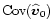 ${\rm Cov}(\widehat{\vec{v}}_0)$