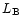 $L_{\rm B}$