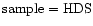 $\rm sample=HDS$