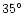 $35^\circ$