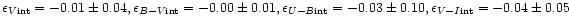 $\epsilon_{V \rm int}=-0.01\pm0.04, \epsilon_{B-V \rm int}=-0.00\pm0.01,
\epsilon_{U-B \rm int}=-0.03\pm0.10, \epsilon_{V-I \rm int}=-0.04\pm0.05$