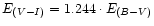 $E_{(V-I)} = 1.244\cdot E_{(B-V)}$