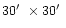$30\hbox{$^\prime$ }\times 30\hbox{$^\prime$ }$