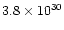 $3.8\times10^{30}$