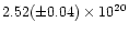 $2.52(\pm0.04)\times10^{20}$