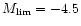 $M_{\rm {lim}} = -4.5$