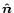 $\vec{\hat
n}$
