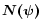 $\vec{N(\psi)}$