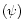 $\mathsf{(\psi)}$