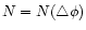 $N=N(\triangle\phi)$