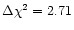 $\Delta\chi^{2}=2.71$