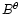 $B^\theta$