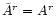 $\tilde{A}^r=A^r$