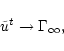 \begin{displaymath}\tilde{u}^t \to \Gamma_\infty,
\end{displaymath}