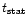 $t_{\rm stat}$
