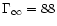 $\Gamma _{\infty }=88$