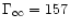 $\Gamma _{\infty }=157$