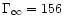 $\Gamma _{\infty }=156$