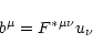 \begin{displaymath}b^\mu = F^{*\mu\nu} u_\nu
\end{displaymath}