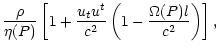 $\displaystyle \frac{\rho}{\eta(P)} \left[
1+\frac{{u_t u^t}}{{c^2}} \left(
1-\frac{{\Omega(P)l}}{{c^2}}
\right)
\right] ,$