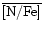 $\overline{\rm [N/Fe]}$