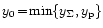 $y_0 \!= \! \min\{ y_\Sigma, y_{\rm p}\}$