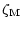 $\displaystyle %
\zeta_{\rm M}$