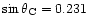 $\sin \theta_{\rm C}=0.231$