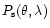 $P_{\rm s}(\theta, \lambda)$