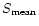 $S_{\rm mean}$