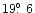$19 \hbox{$.\!\!^\circ$ }6$